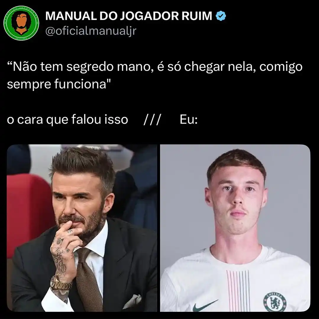 Image from MEMES e FUTEBOL I MANUAL DO JOGADOR RUIM: Confia 👍🏻...