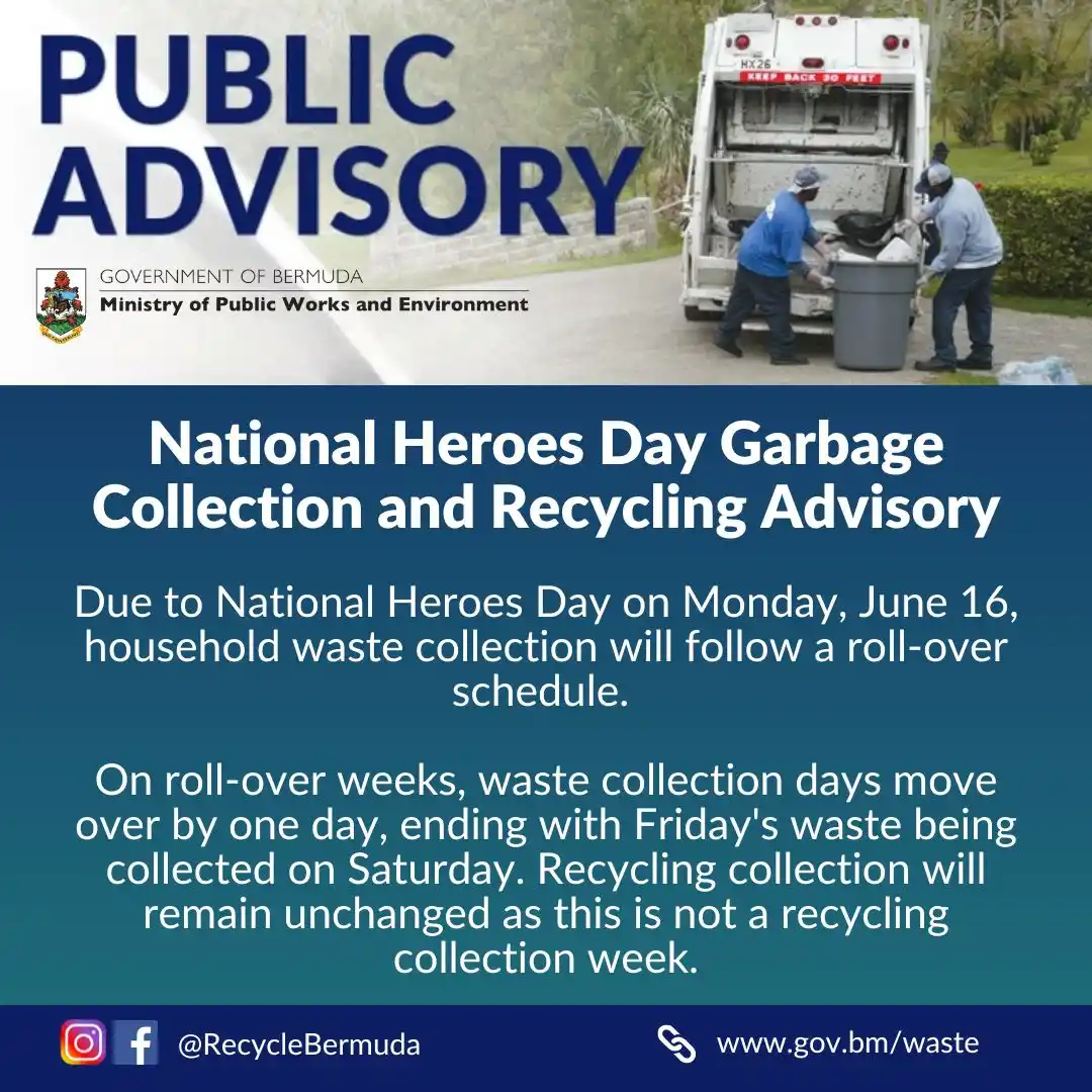 Image from Government of Bermuda: Due to National Heroes Day on Monday, June 16, household waste collect...