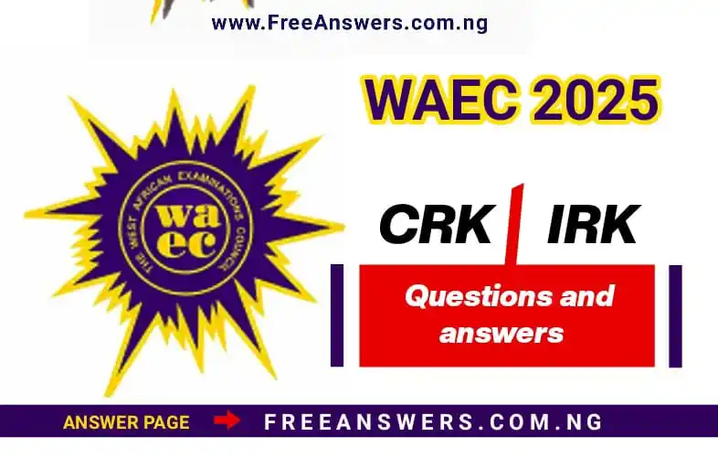 Free waec And neco Answers 2025 post