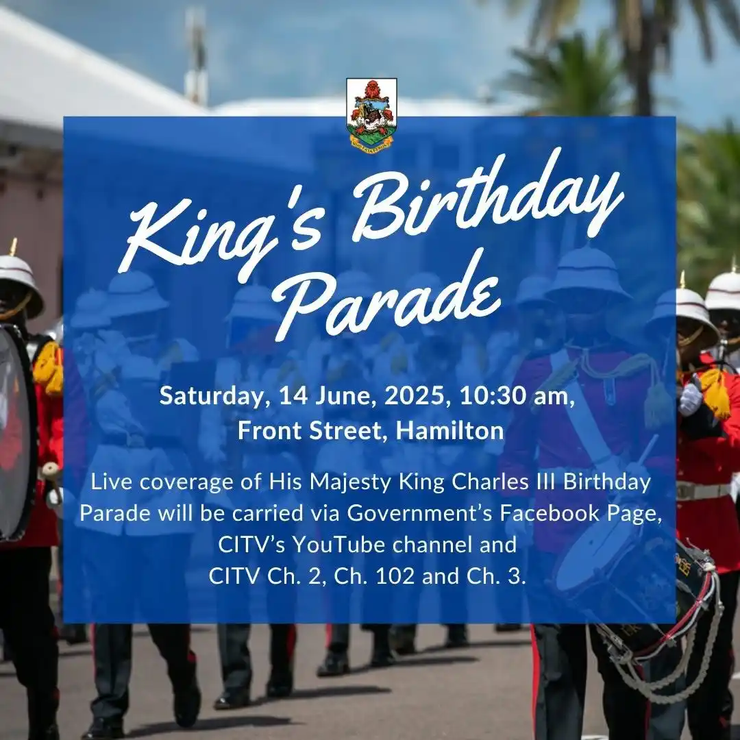 Image from Government of Bermuda: The public is invited to attend the King’s Birthday Parade this Saturd...