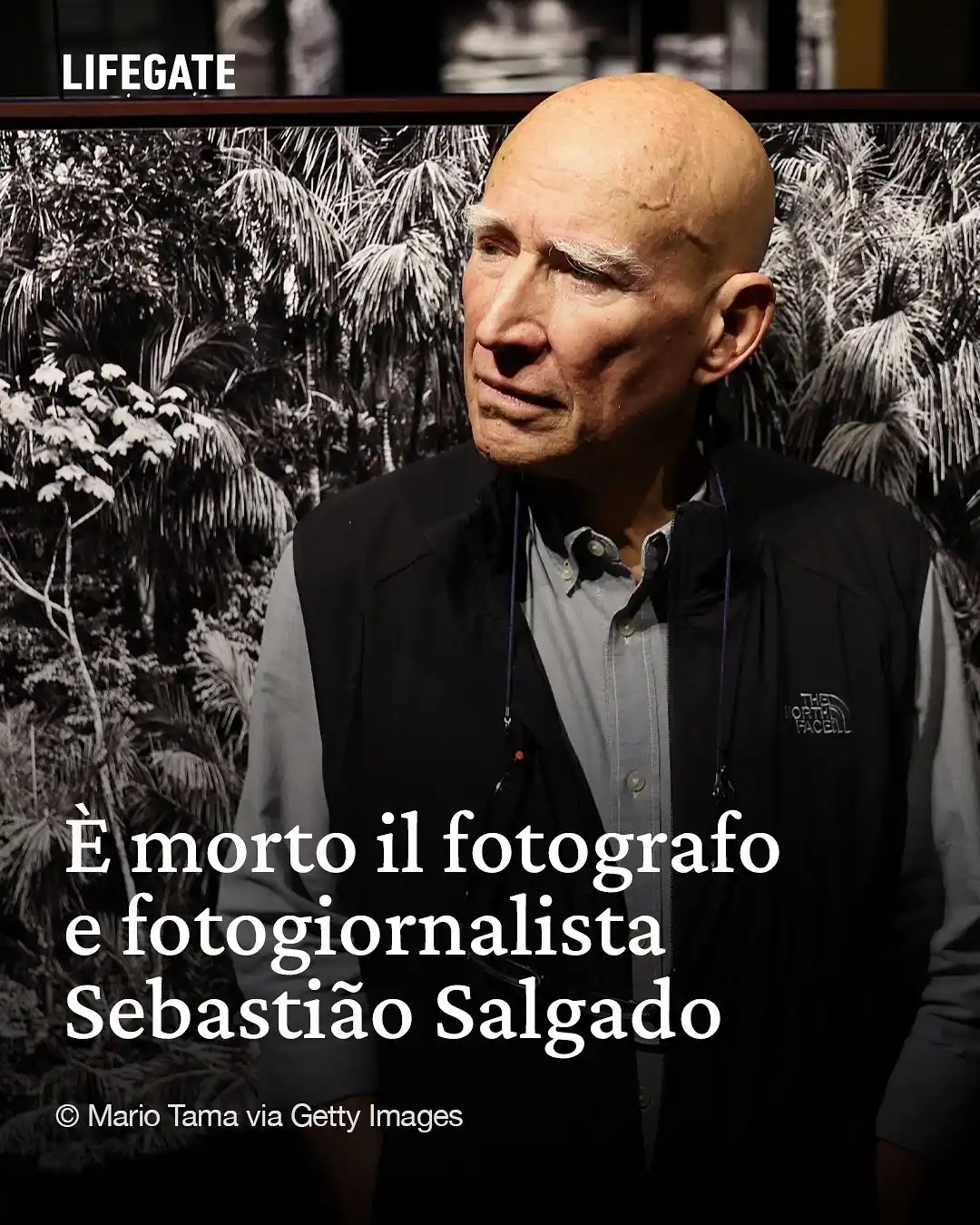 Image from LifeGate: È morto a 81 anni Sebastião Salgado, uno dei fotografi più influenti d...