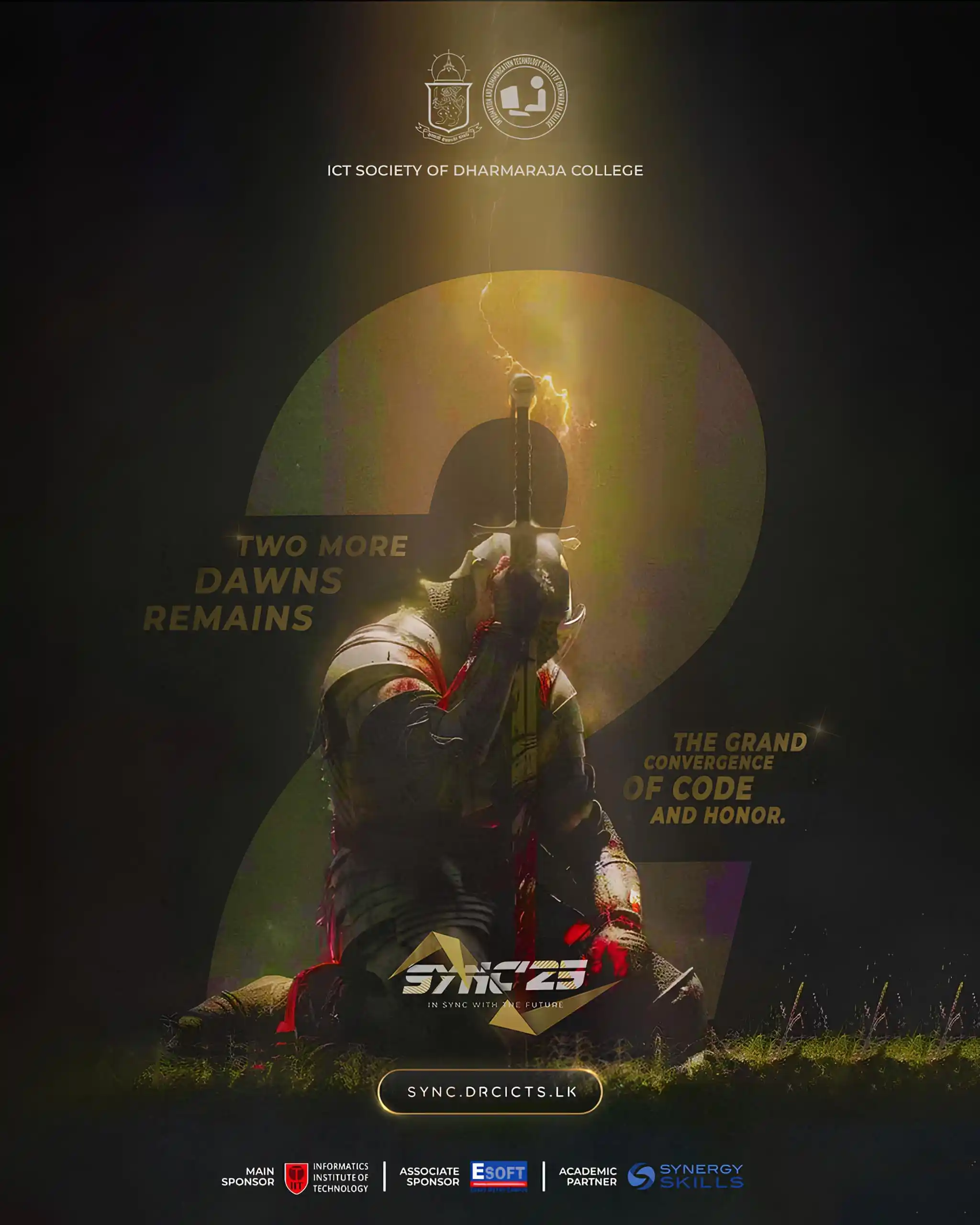 Image from Dharmaraja College: *2 Dawns Remain...* The codes are written. The warriors are ready. The...