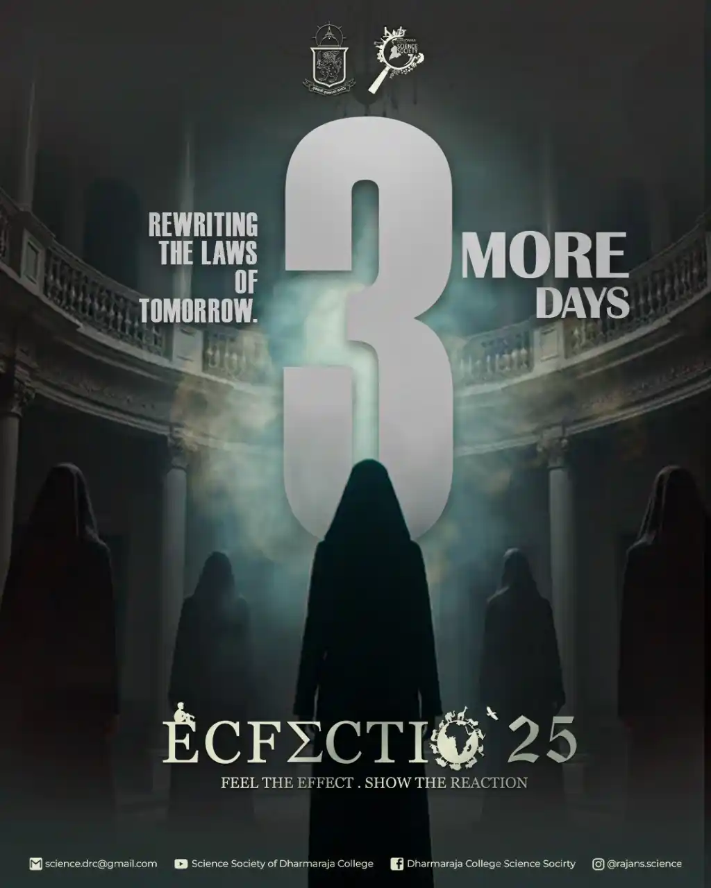 Image from Dharmaraja College: "Just 3 days to go! The wait is almost over!" Get ready for an unforge...