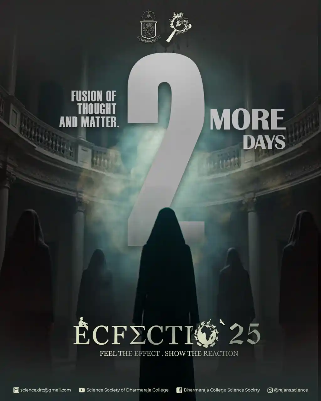 Image from Dharmaraja College: "Only 2 days to go, we're almost there!" The countdown is getting inte...