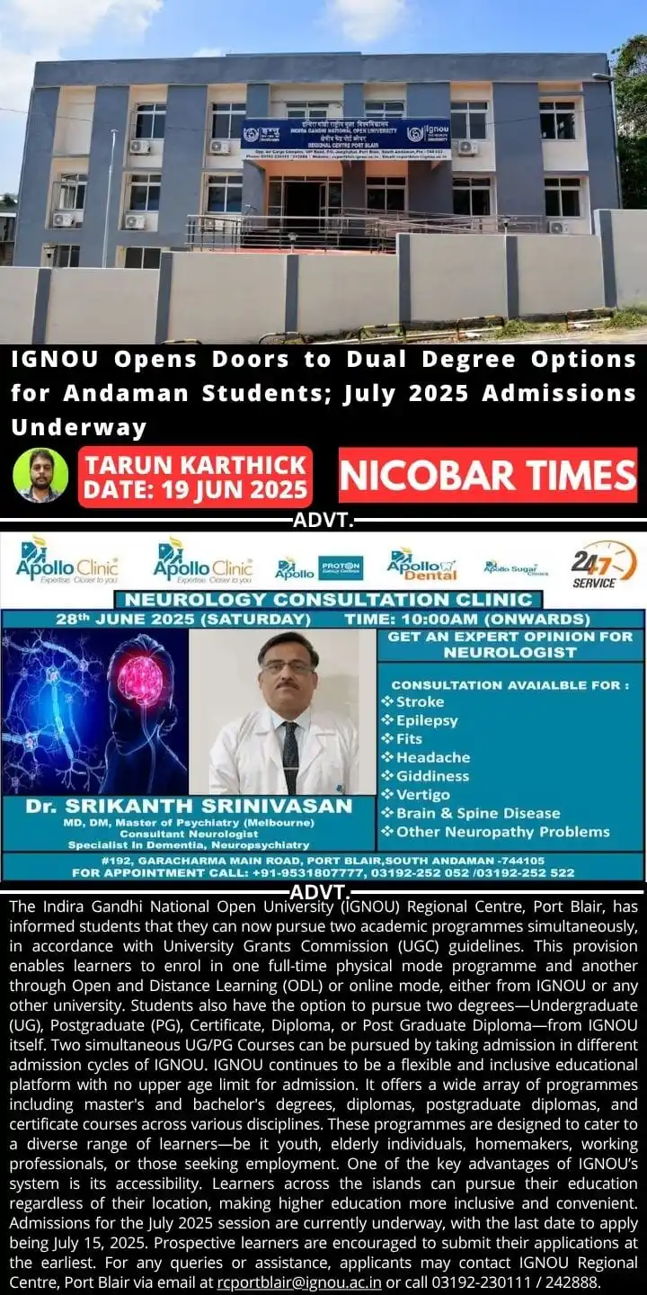 Image from Nicobar Times: *IGNOU Opens Doors to Dual Degree Options for Andaman Students; July 2...