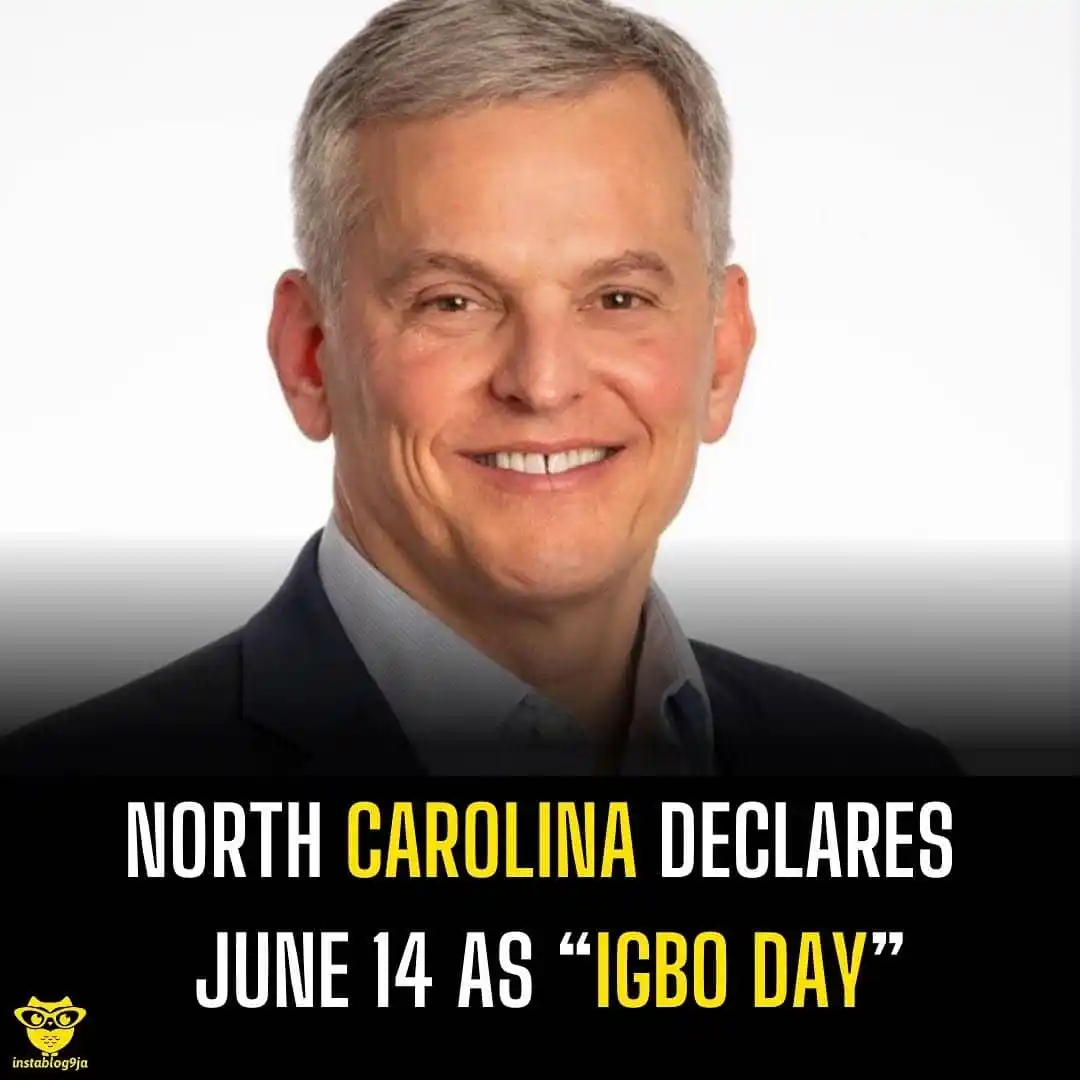 Image from Instablog9ja Network: North Carolina Declares June 14 as “Igbo Day”.  Governor Josh Stein ha...