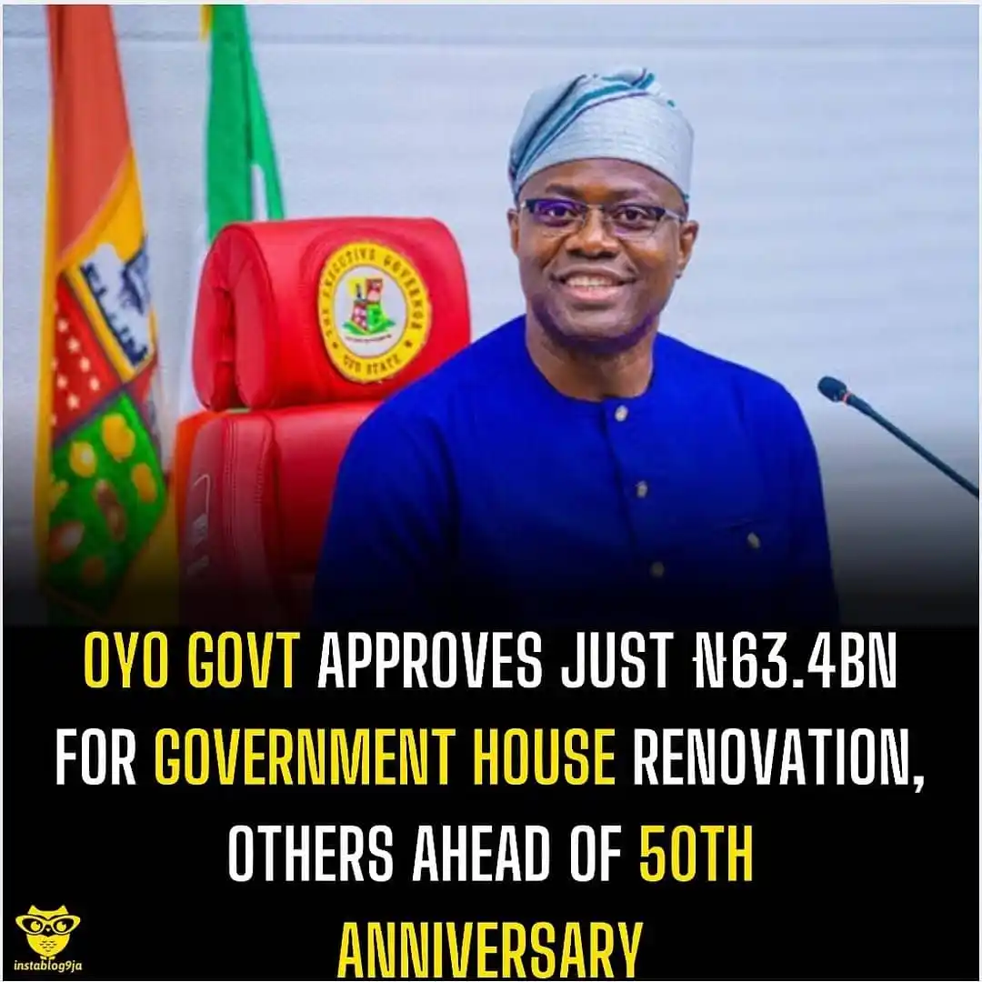 Image from Instablog9ja Network: Oyo Govt Approves Just ₦63.4bn for Government House Renovation, Others...