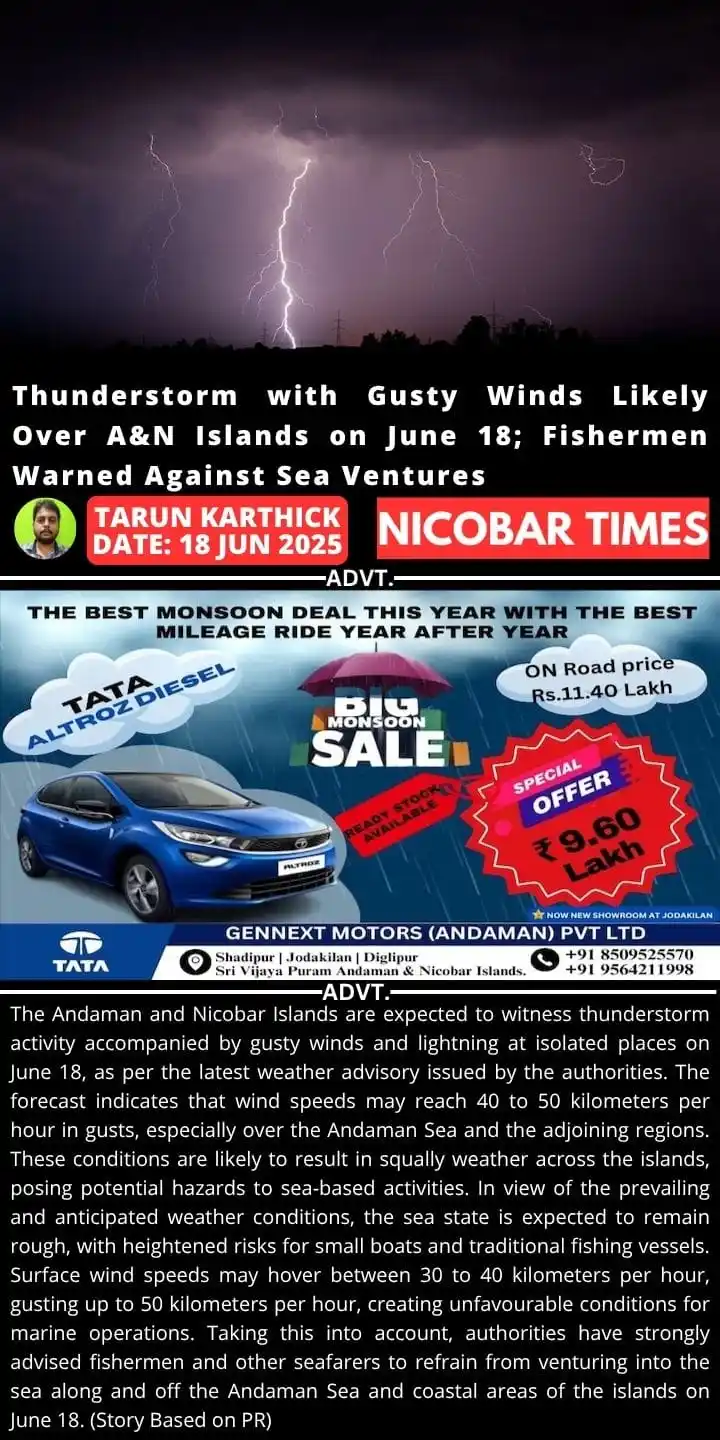 Image from Nicobar Times: *Thunderstorm with Gusty Winds Likely Over A&N Islands on June 18; Fis...