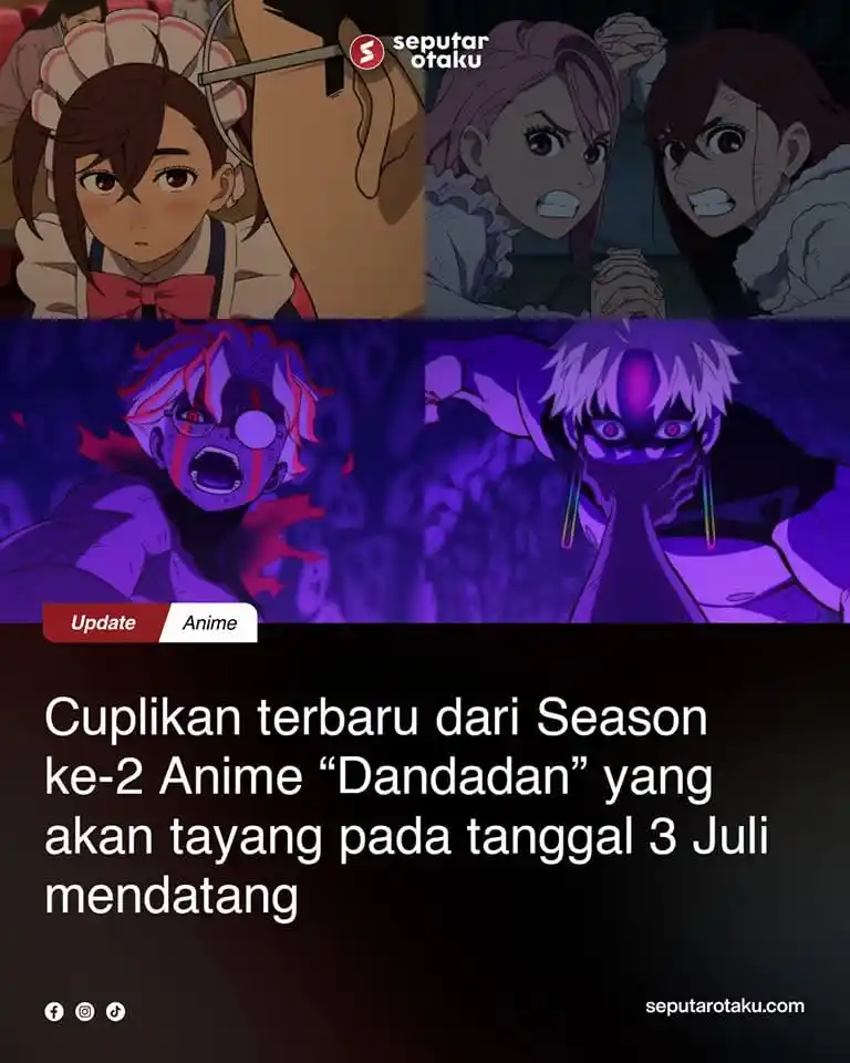 Image from ANIME VID STICKER JAPAN UPDATE🇯🇵: *益* Season ke-2 dari serial anime "Dandadan" ungkap cuplikan terbaruny...