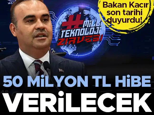 Image from bigpara: Bakan Kacır duyurdu: 50 milyon TL hibe verilecek https://bigpara.hurr...