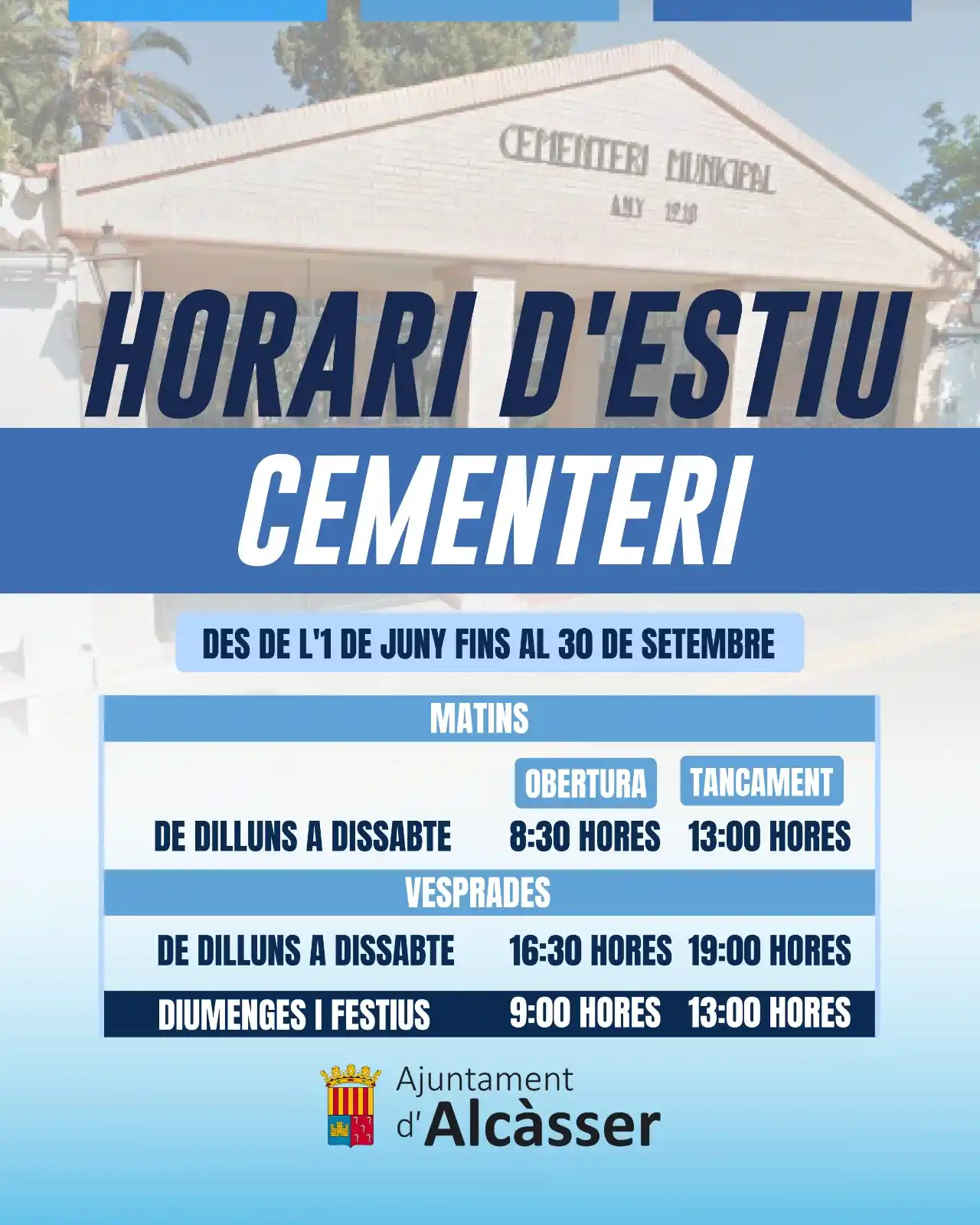 Image from AJUNTAMENT D'ALCÀSSER: HORARI D'ESTIU DEL CEMENTERI ℹ️ Informem que el nou horari d'estiu de...
