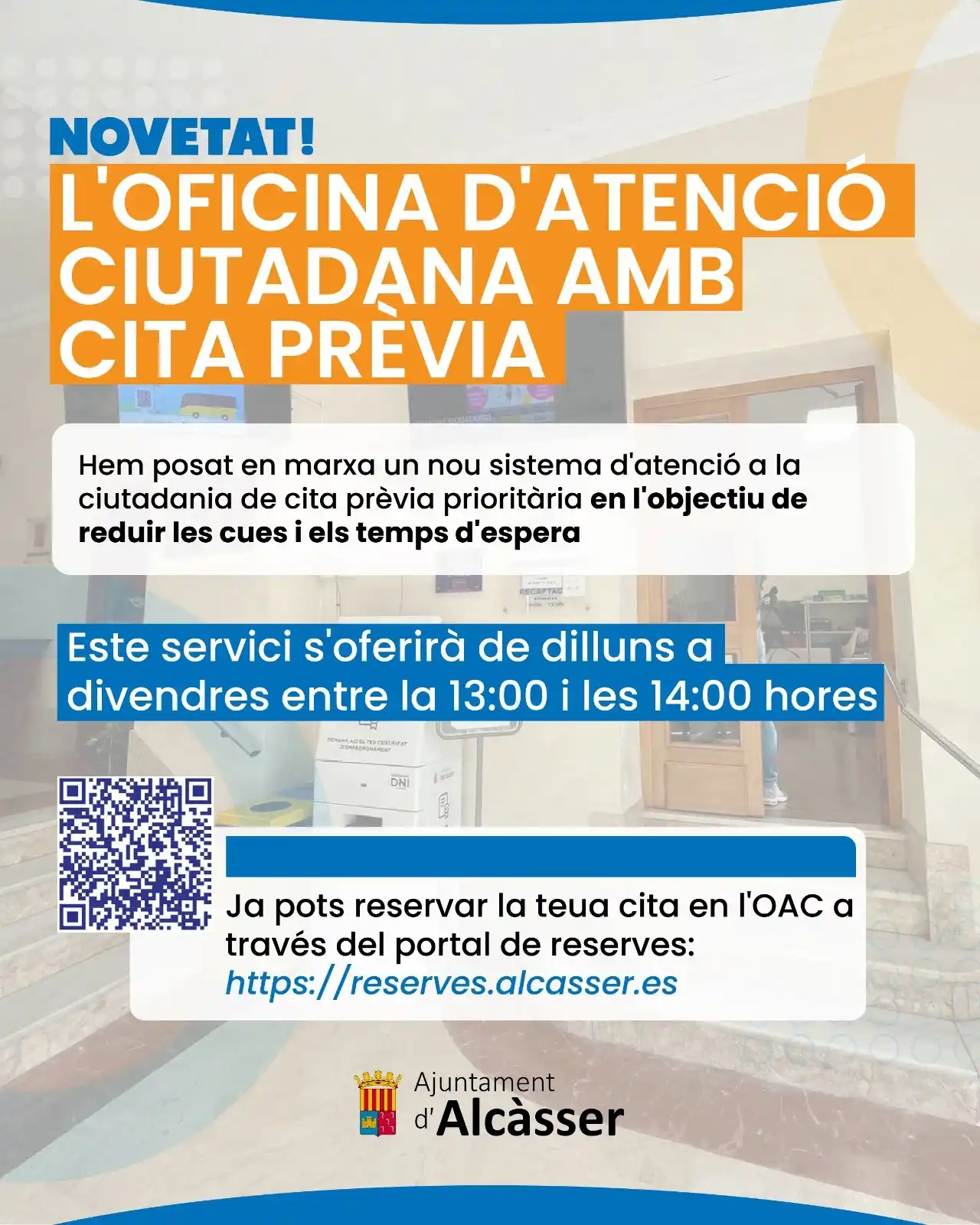 Image from AJUNTAMENT D'ALCÀSSER: NOVETAT! CITA PRÈVIA PRIORITÀRIA EN L'OAC ℹ️ Hem posat en marxa un no...