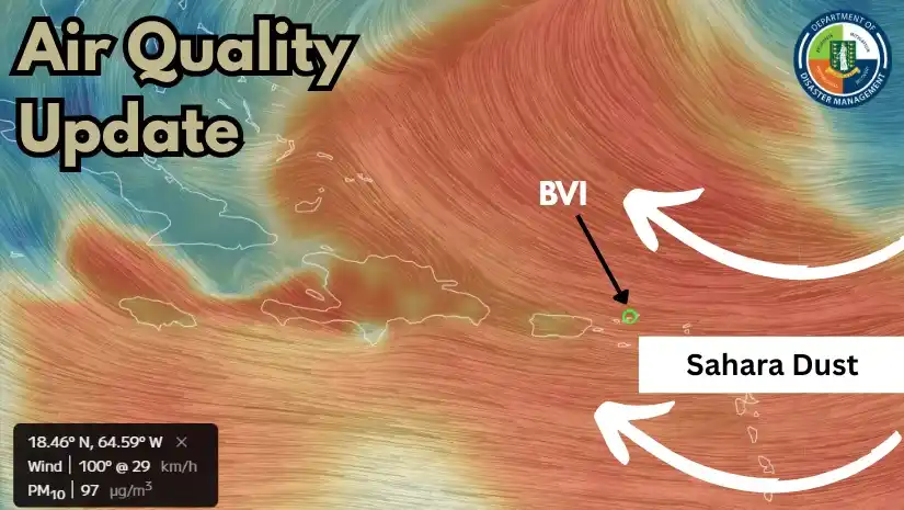 Image from BVI Department of Disaster Management: AIR QUALITY UPDATE  FOR THE VIRGIN ISLANDS  Monday, June 2, 2025 Issue...