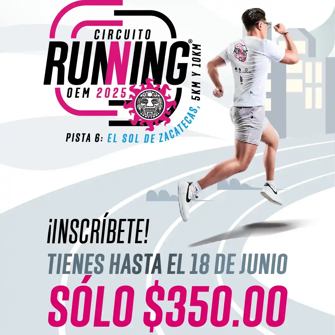 Image from El Sol de Zacatecas: ¡Atención runners de Zacatecas! 🏃♂️🏃♀️ Última llamada para el Cir...