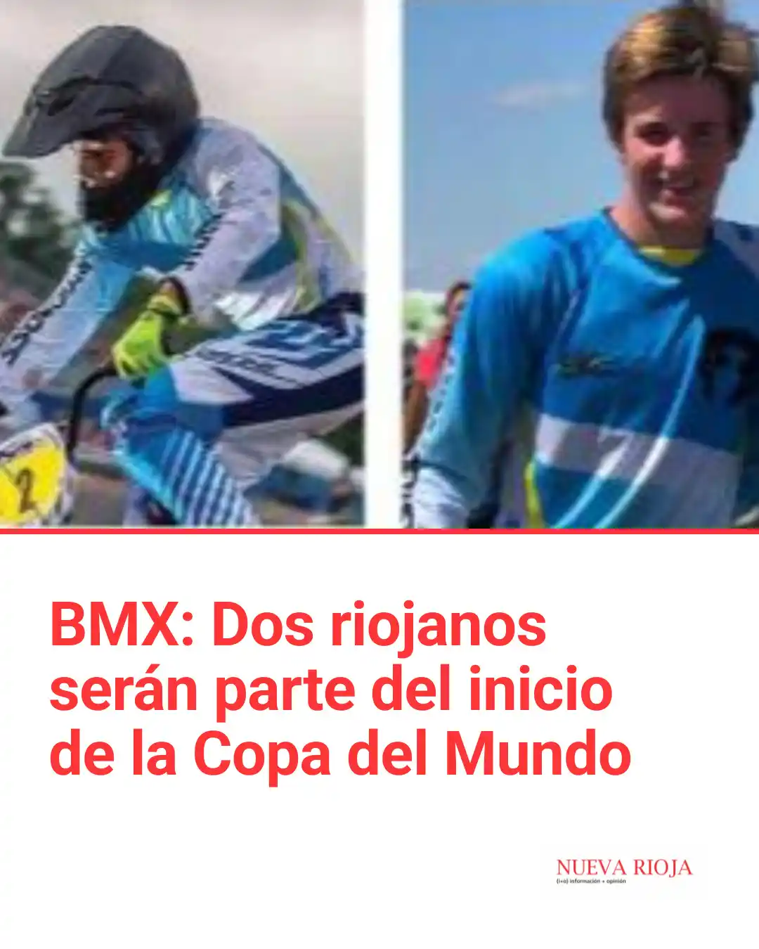 Image from Diario Nueva Rioja: 🏁BMX: DOS RIOJANOS SERÁN PARTE DEL INICIO DE LA COPA DEL MUNDO  📌Est...