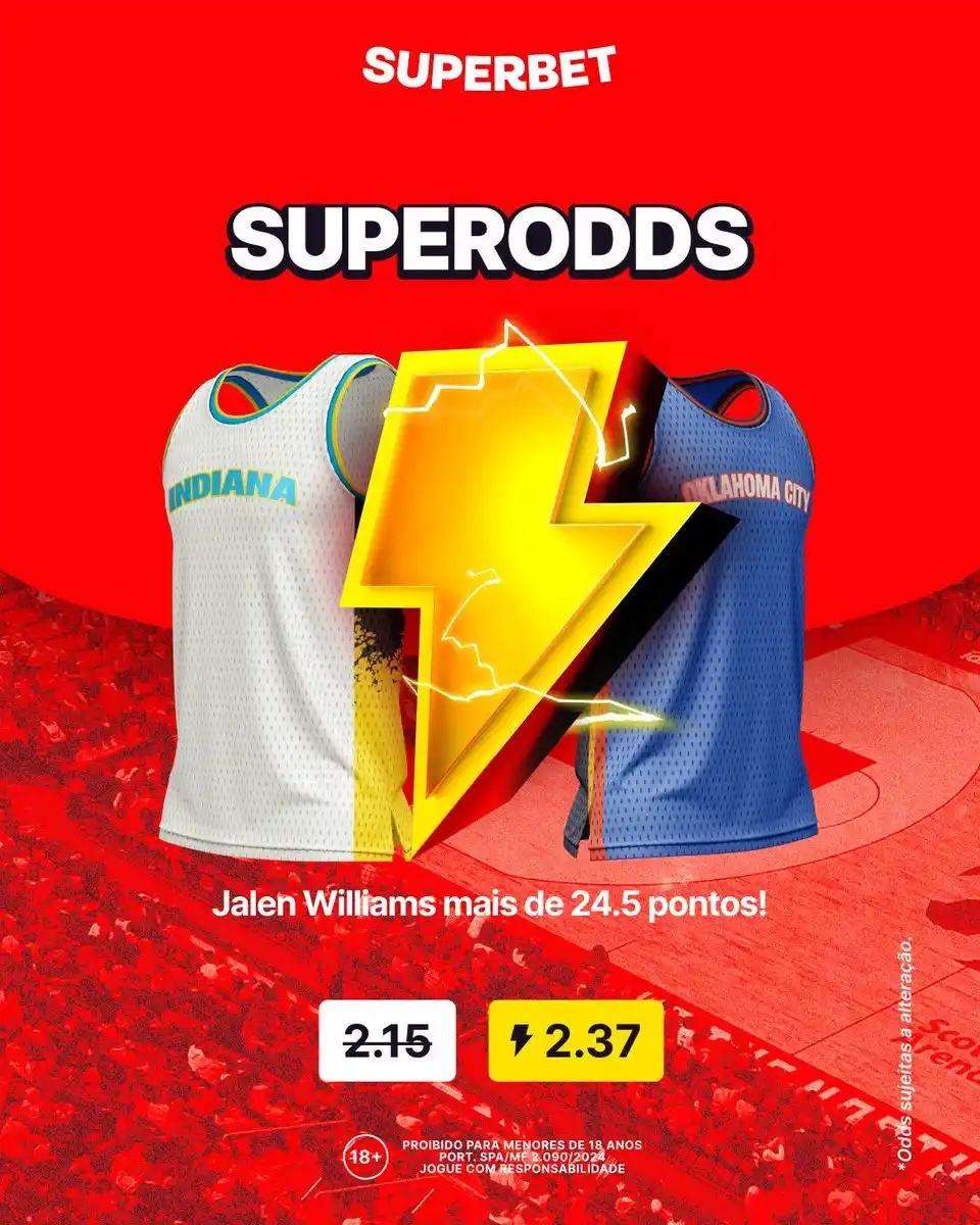 Image from Superbet Brasil 🇧🇷 : *Jogo 6 nas Finais da NBA 🏀*  - Jalen Williams mais de 24.5 pontos   ...