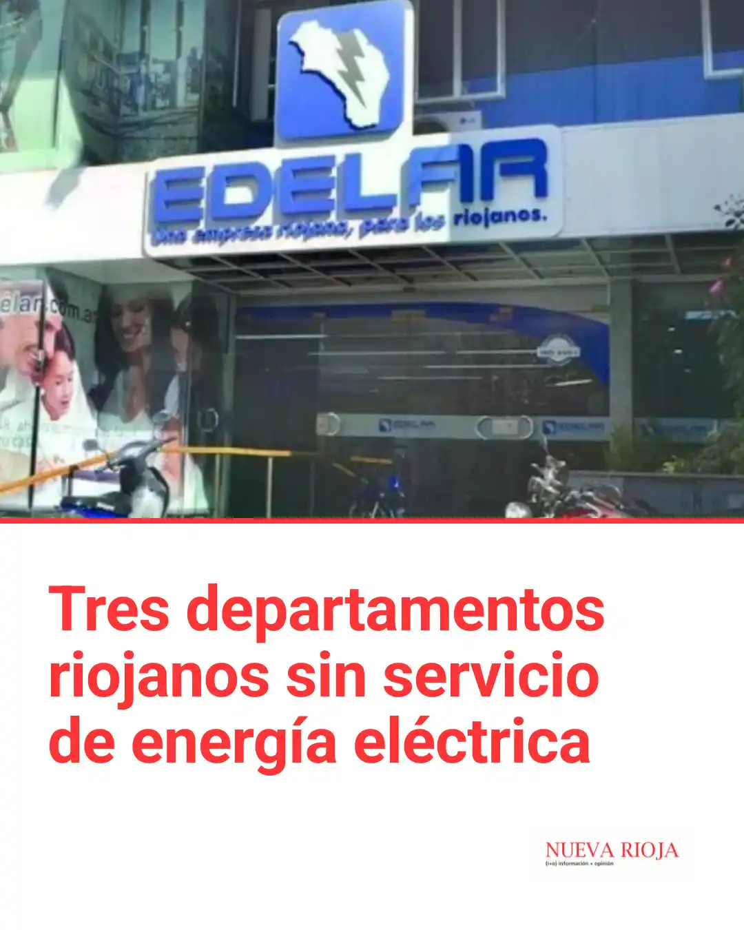 Image from Diario Nueva Rioja: ❗ URGENTE  👉 Edelar informa que en estos momentos se encuentran sin s...