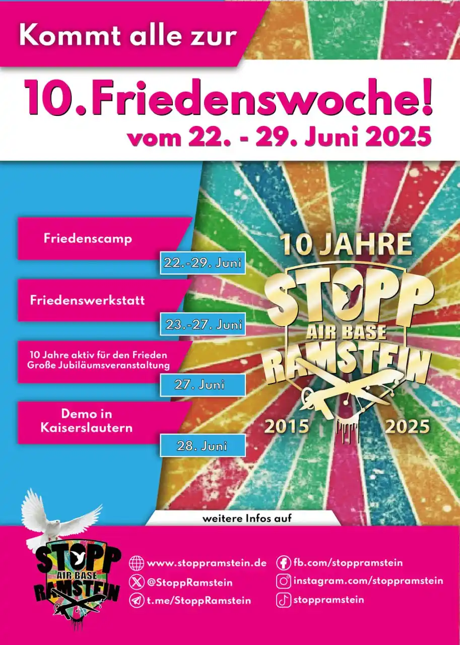 Image from München-steht-auf: 10 Jahre "Stoppt Ramstein" 22. - 29.06.2025 Friedenscamp 23. - 27.06....