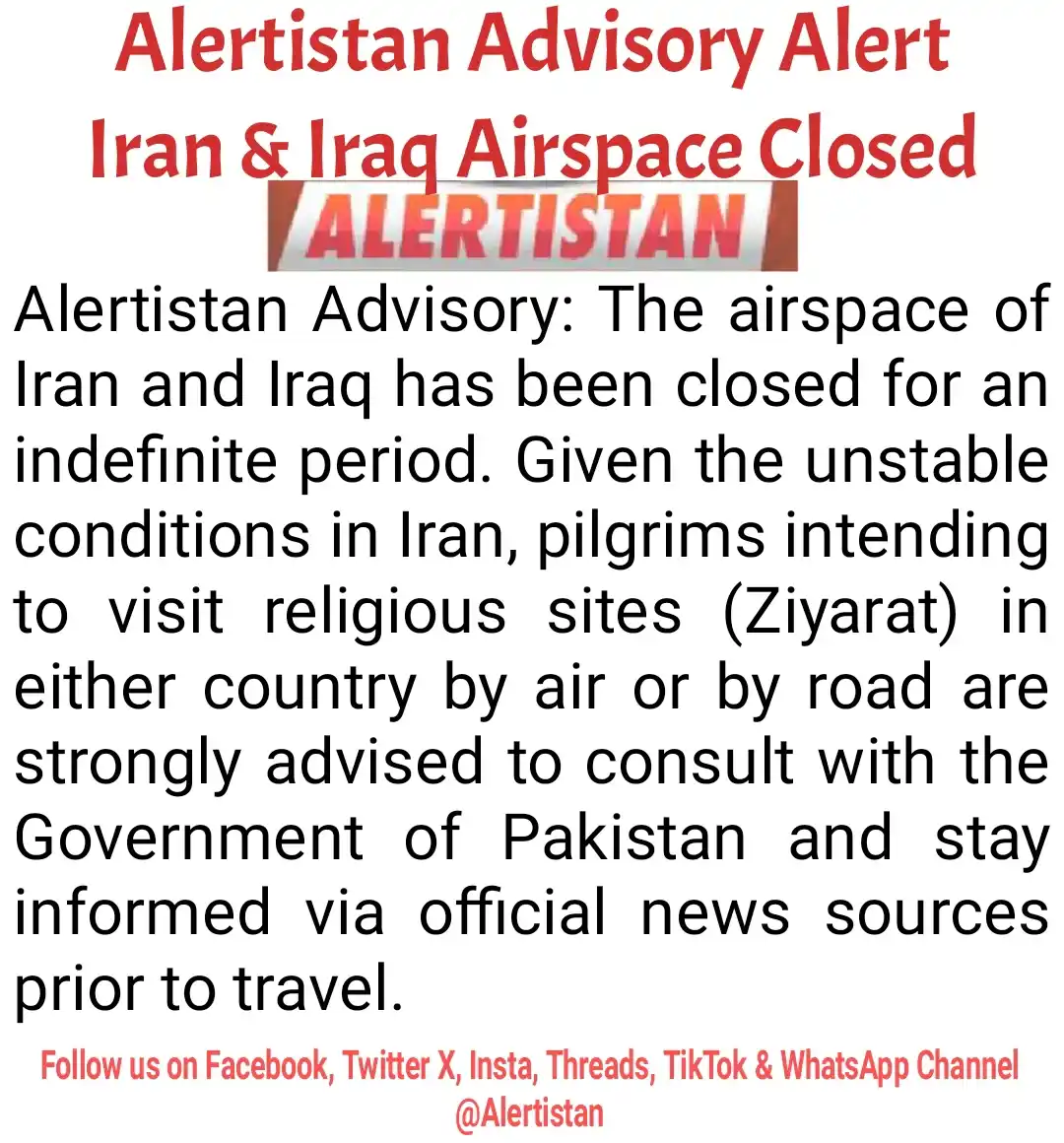 Image from Alertistan: *🚨 Alertistan Advisory Alert | Iran & Iraq Airspace Closed* <a clas...
