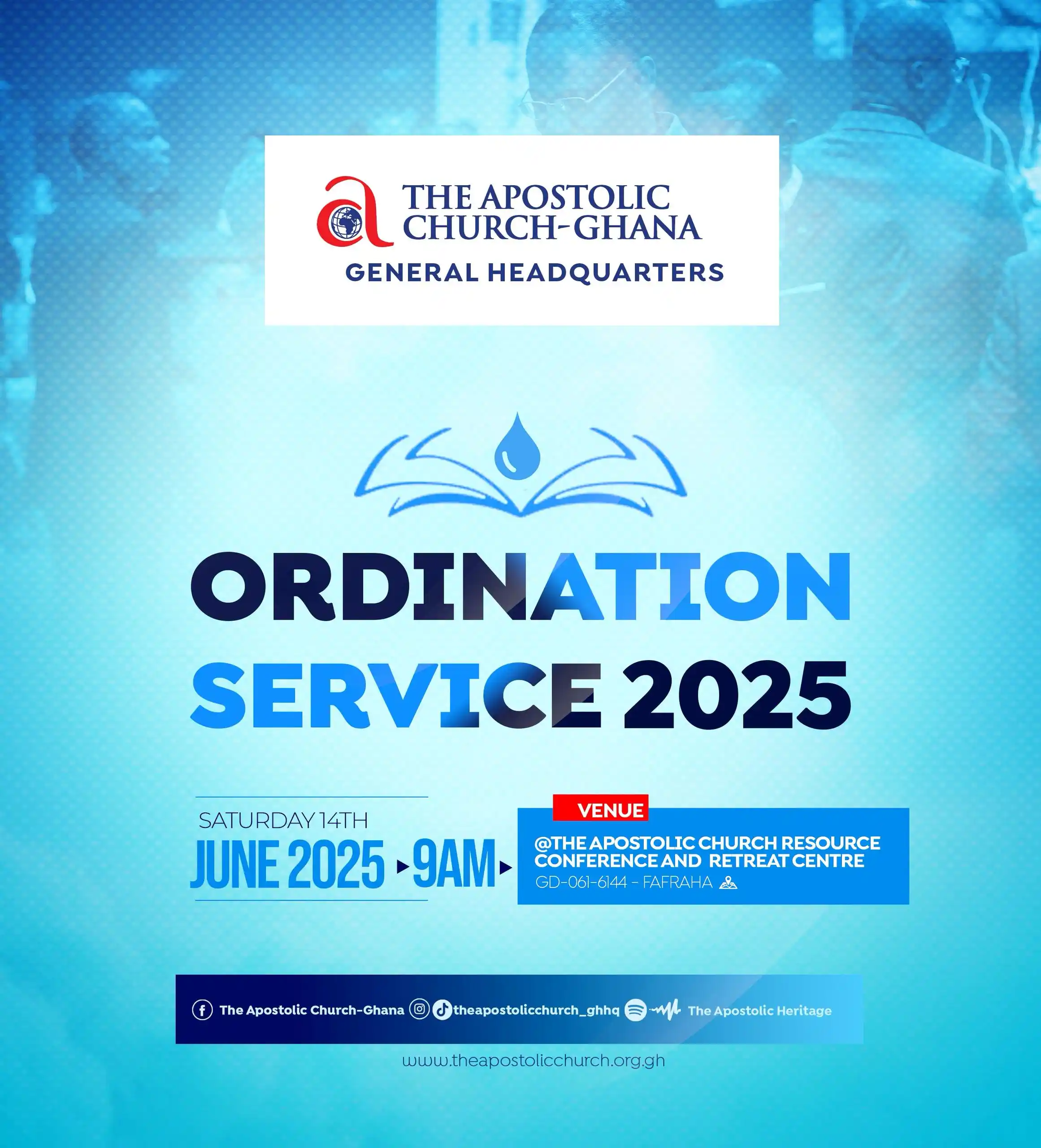 Image from THE APOSTOLIC CHURCH-GHANA (TAC-GH) HQ: And he gave some, apostles; and some, prophets; and some, evangelists;...