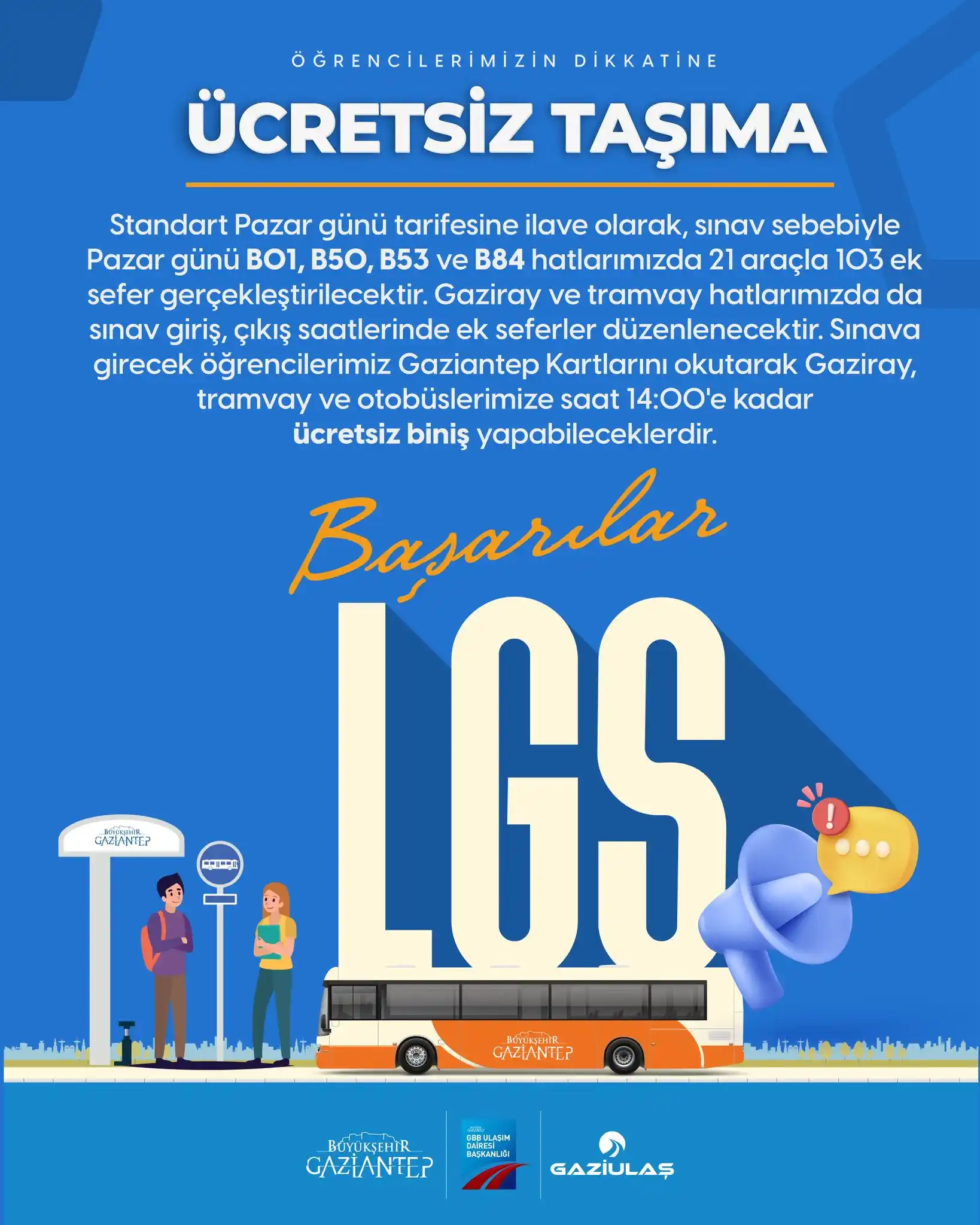 Image from Gaziantep Büyükşehir: 📢 LGS günü toplu taşıma ücretsiz!  15 Haziran Pazar günü LGS’ye girec...
