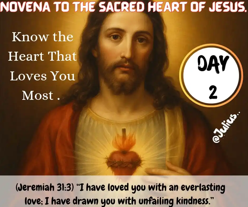 Image from DIVINE RETREAT UPDATES AND PRAYERS: *SHALOM* *DAY 2 -NOVENA TO THE SACRED HEART OF JESUS* *THEME: KNOW T...
