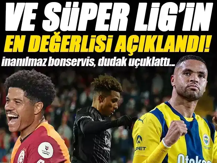 Image from Fanatik: Süper Lig'in en değerli futbolcusu açıklandı! Protesto edilmişti, piya...