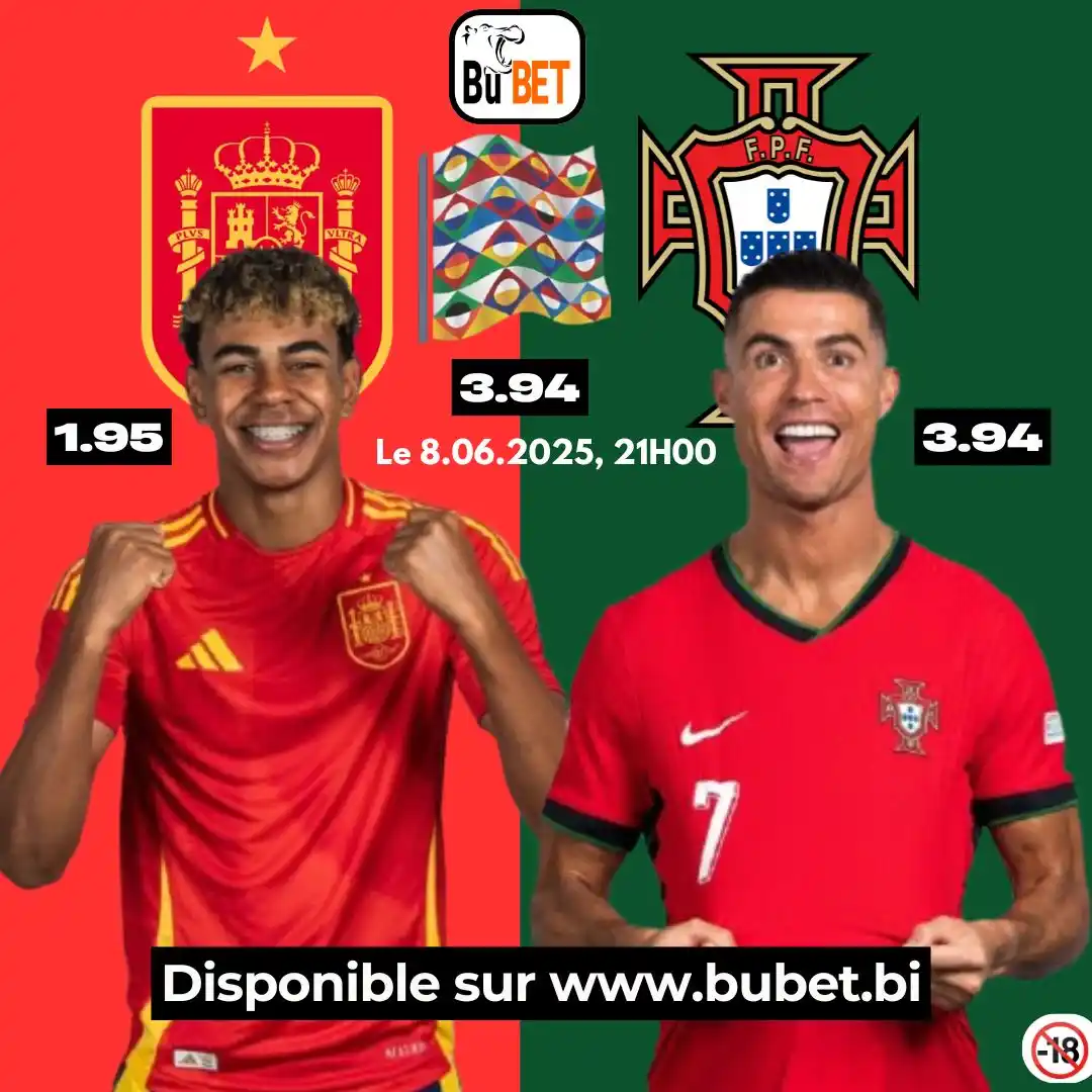 Image from BUBET OFFICIEL [TU GAGNES TU TOUCHES]: ⚽🔥UEFA Nation League Final 🇵🇹 vs 🇪🇸 -----------------------------...