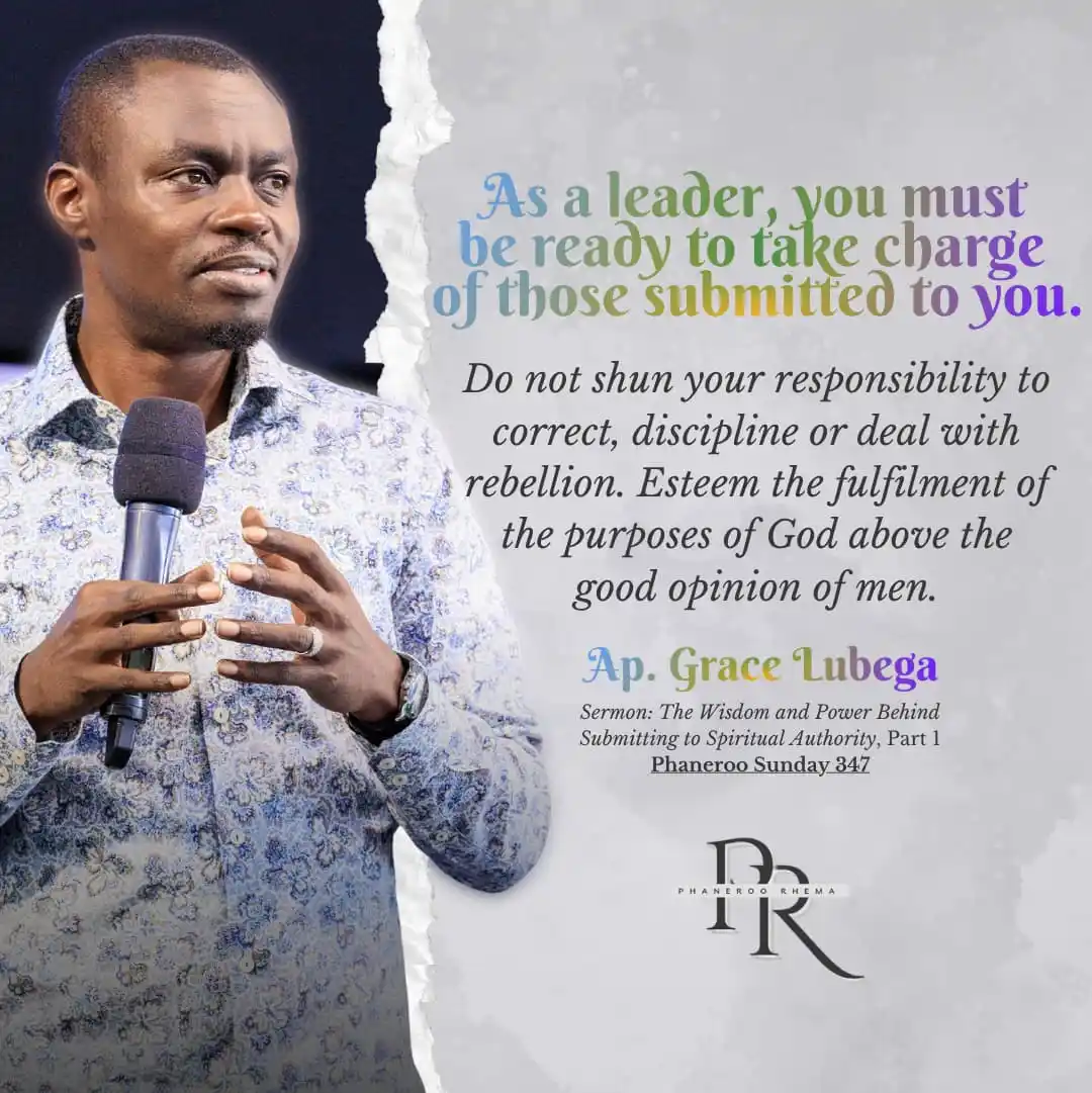 Image from Phaneroo Rhema: As a leader, you must be ready to take charge of those submitted to yo...