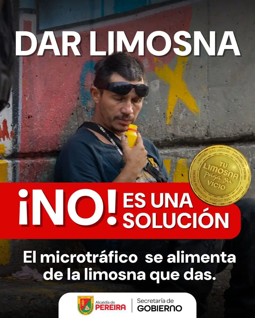 Image from Alcaldía de Pereira : *DAR LIMOSNA AFECTA LA SEGURIDAD DE PEREIRA* Por instrucciones del alc...