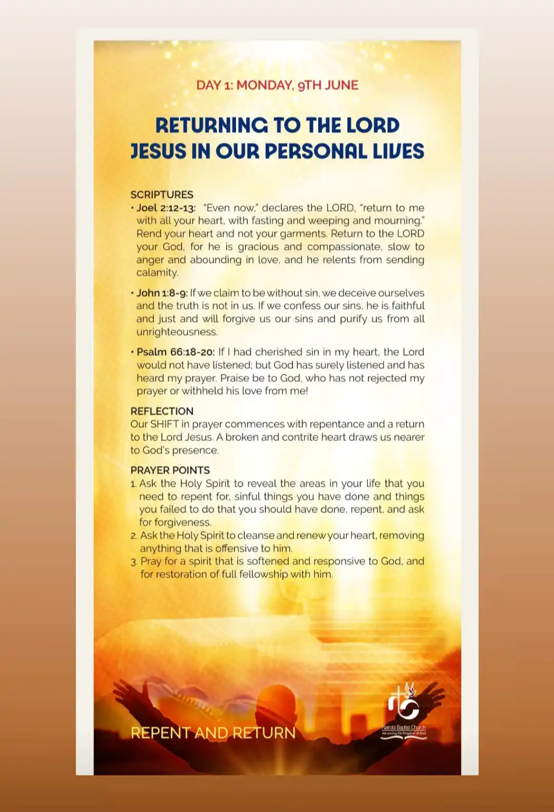 Image from Nairobi Baptist Church, Ngong Road: 📅 Day 1 – Monday, 9th June 🛐 Theme: *Returning to the Lord Jesus in ...