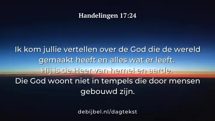 Image from Dagvers - Bijbeltekst van de dag: Goedemorgen, vandaag lezen we Handelingen 17:16-34 Te midden van de b...