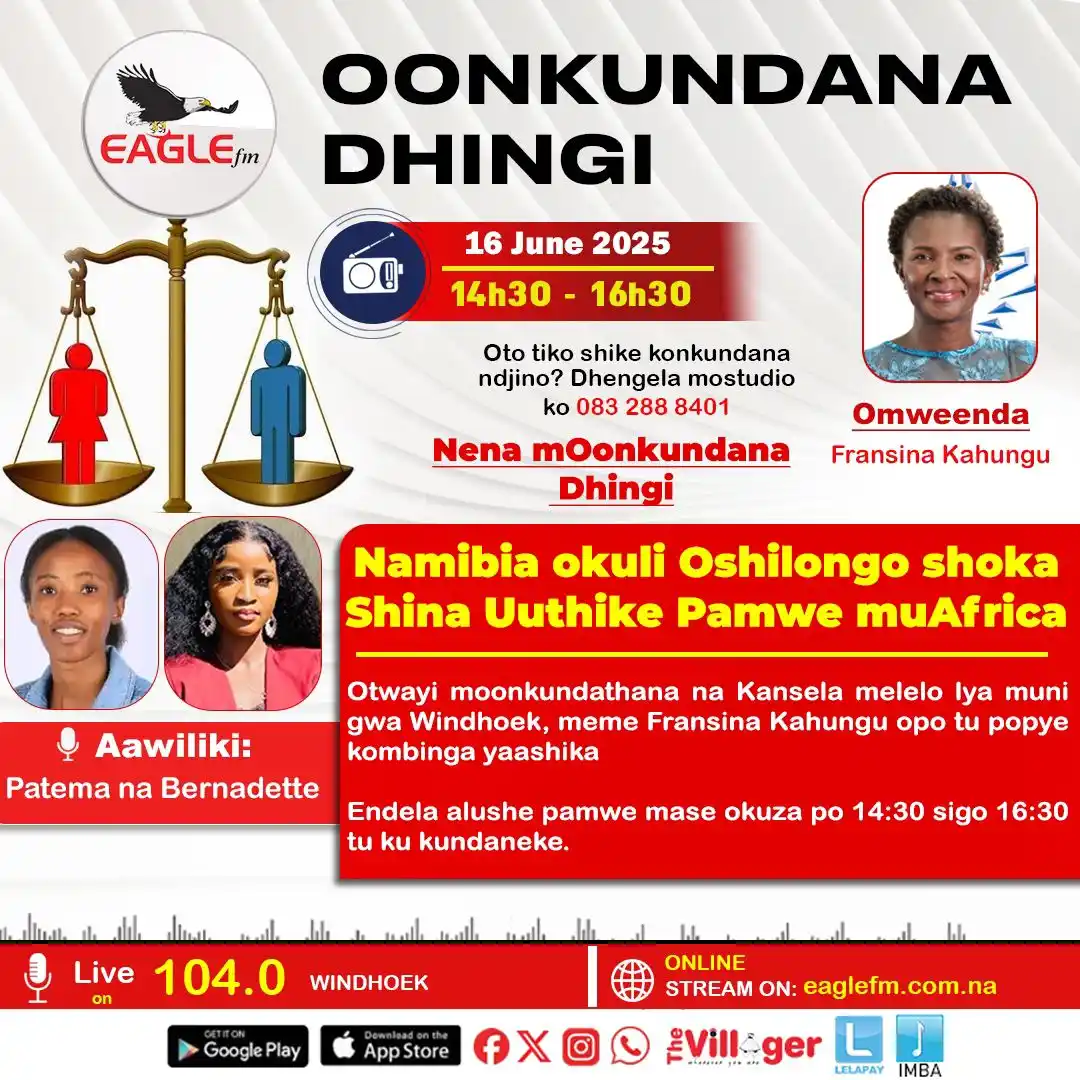 Image from Eagle Media House: Nena moOnkundana Dhingi   Namibia okuli Oshilongo shoka Shina Uuthike ...