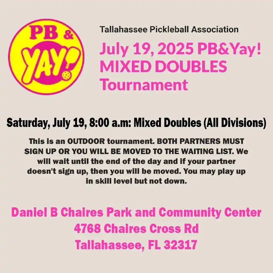 Image from Florida Pickleball Tournaments: ➡️ "YAY Mixed Doubles" Pickleball tournament in Tallahassee, FL July 1...