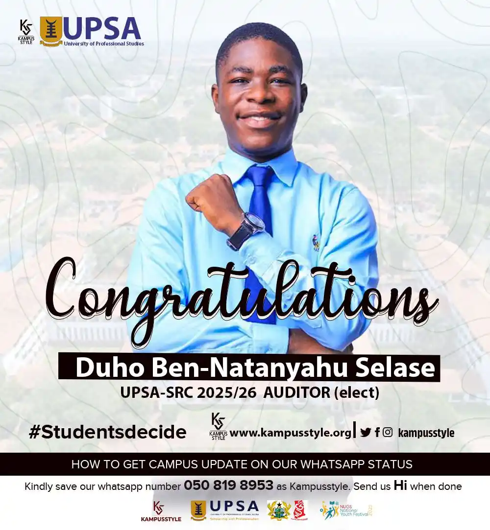 Image from Kampusstyle Official: Congrats to UPSA-SRC 2025/26 AUDITOR (elect) - Duho Ben-Natanyahu Sela...