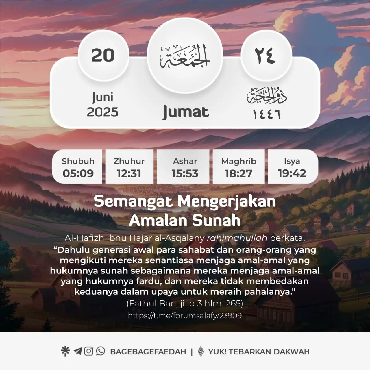Image from Bage-Bage Faedah: 📆 Kalender Faedah Jumat, 24 Zulhijah 1446 H/20 Juni 2025 M 🔖 Semang...