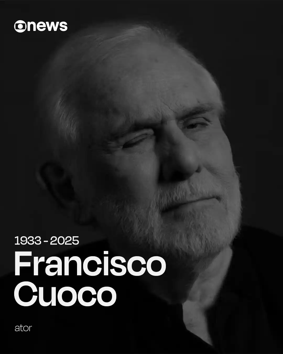 Image from GloboNews: Morreu nesta quinta-feira (19) Francisco Cuoco, aos 91 anos, grande at...