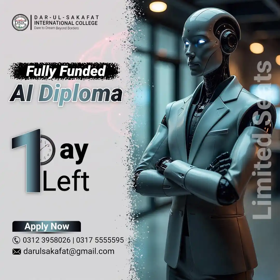 Image from M. Zahid Iqbal - PakEduCareer Educational Updates: 🚨 Only 1 Day Left! Your future in Artificial Intelligence starts now!...