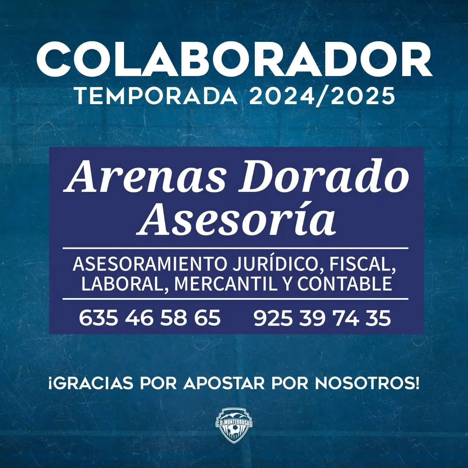 Image from CD MONTERROSAS: 🔵 RENOVACIÓN COLABORADOR ⚪️ ⚽ Asesoría Arenas Dorado apuesta una tem...