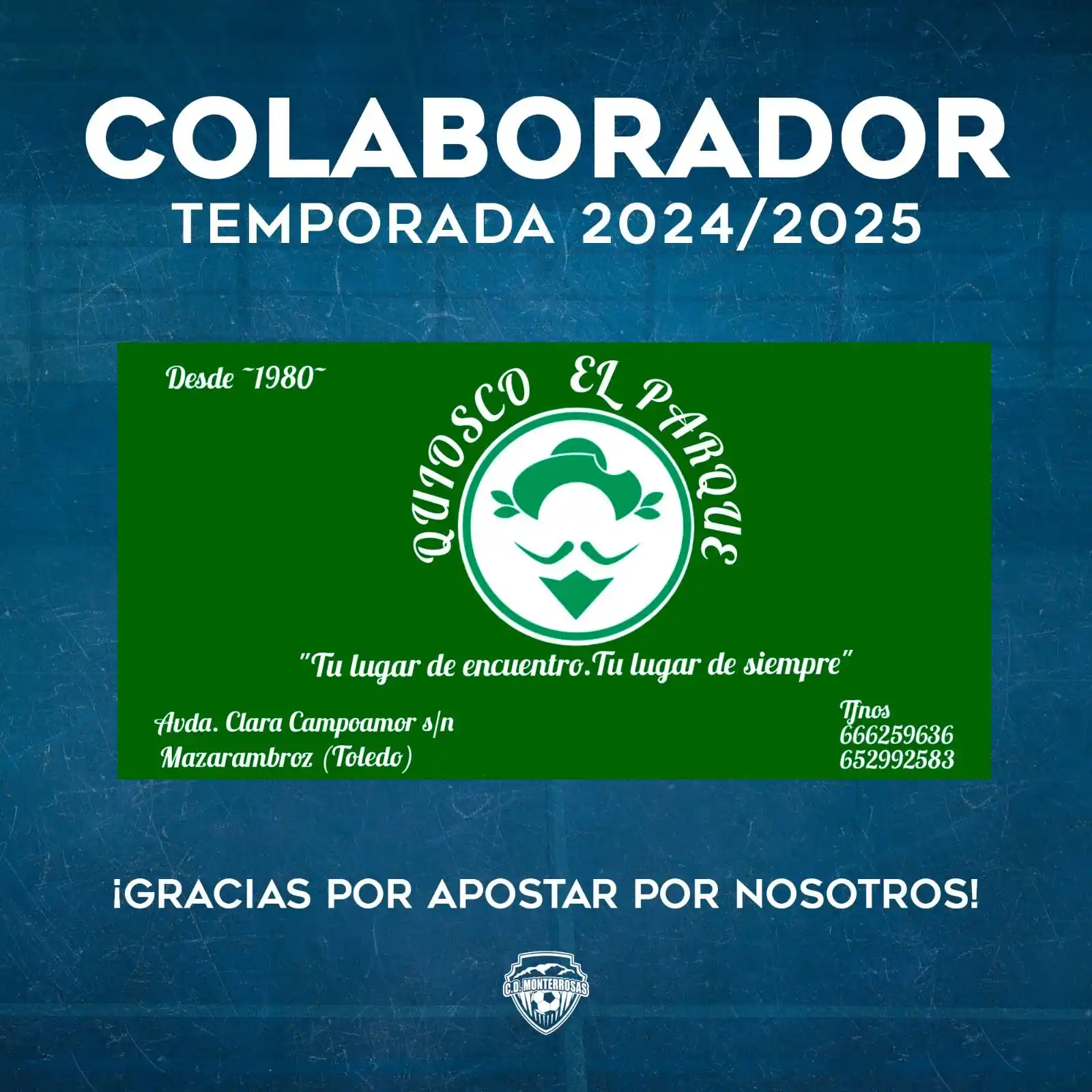 Image from CD MONTERROSAS: 🔵 RENOVACIÓN COLABORADOR ⚪️ ⚽ Quiosco El Parque apuesta una temporad...