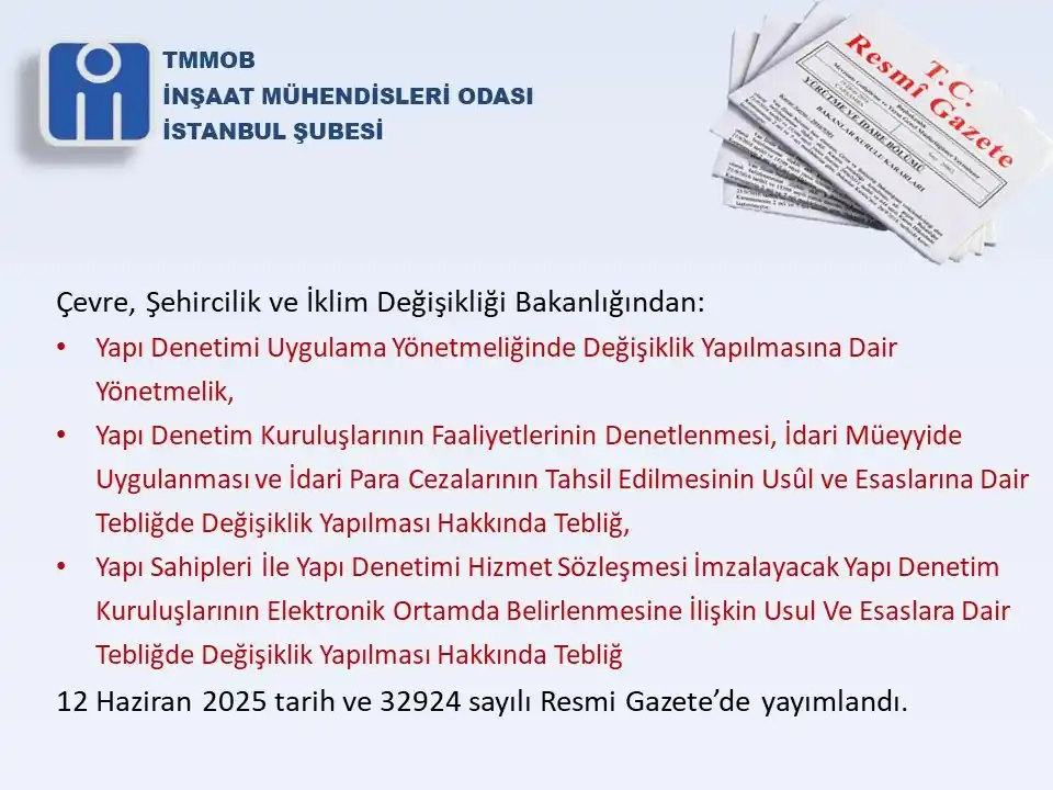 Image from İnşaat Mühendisleri Odası İstanbul Şubesi: RESMİ GAZETE-12 HAZİRAN 2025/SAYI: 32924 Yapı Denetimi Uygulama Yönet...