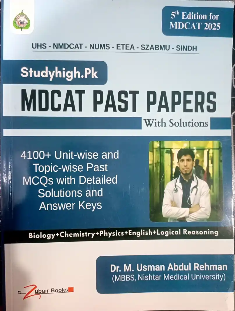 Image from M. Zahid Iqbal - PakEduCareer Educational Updates: *StudyHigh.PK's MDCAT Past Papers Book with Solutions* Latest `5th Edi...