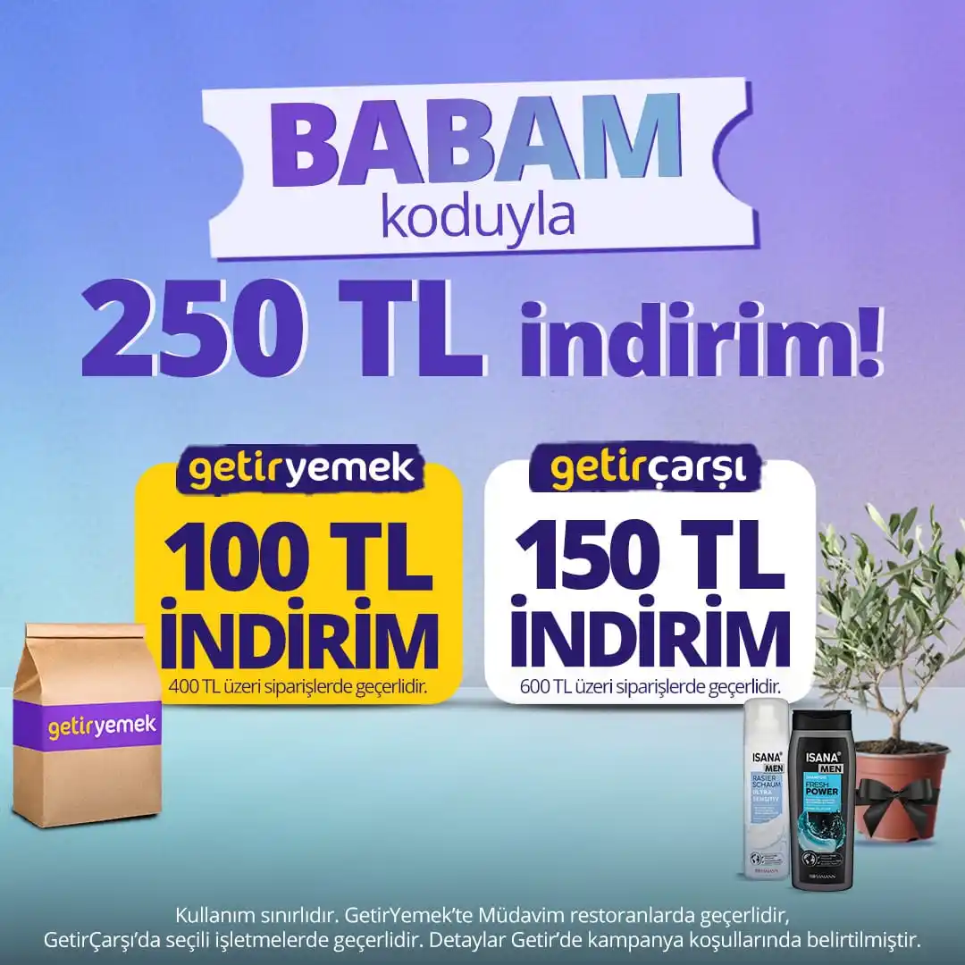 Image from getir: *BABAM* koduyla toplam 250 TL indirim seni bekliyor💜 Favori lezzetler...