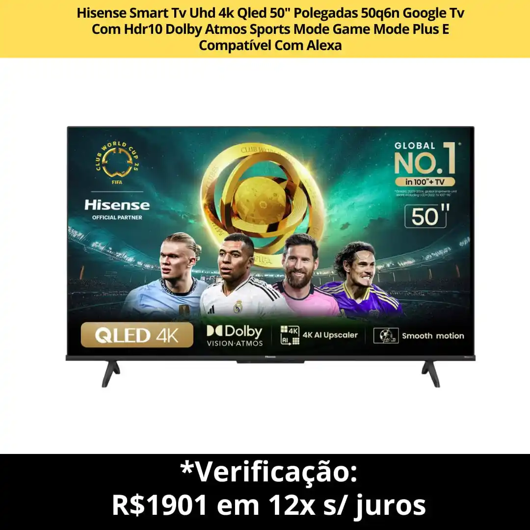 Image from Especialista em TI - Ofertas: *Hisense Smart Tv Uhd 4k Qled 50" Polegadas 50q6n Google Tv Com Hdr10*...