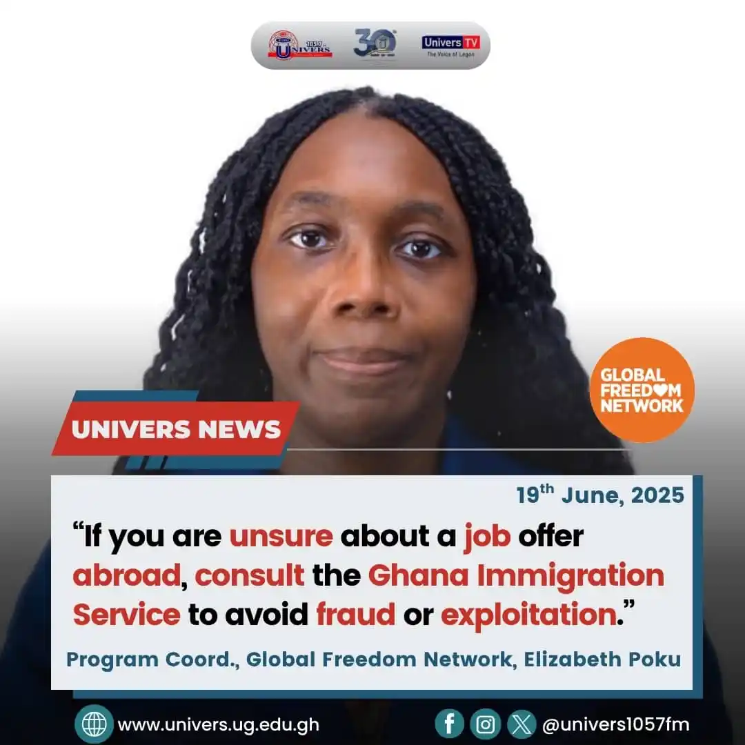 Image from Radio Univers 1057fm: If you're unsure about a job offer abroad, consult the Ghana Immigrati...
