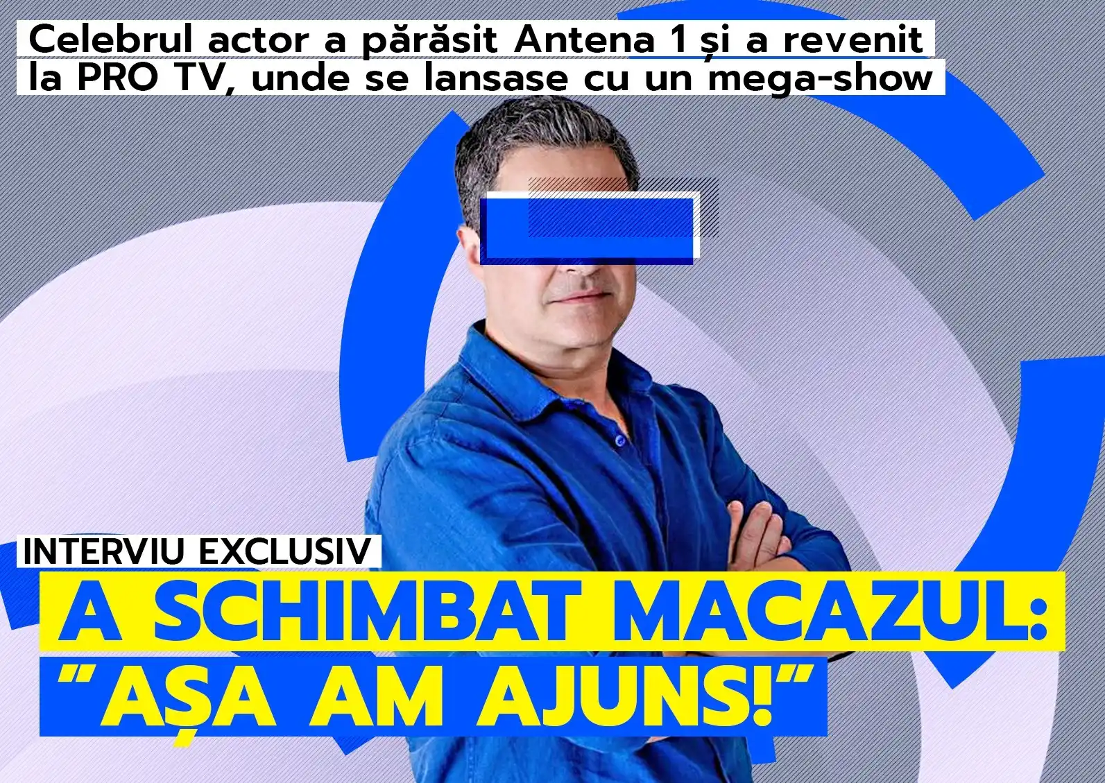 Image from CANCAN: INTERVIU EXCLUSIV | Celebrul actor a lăsat Antena 1 pentru Pro TV! “Vr...