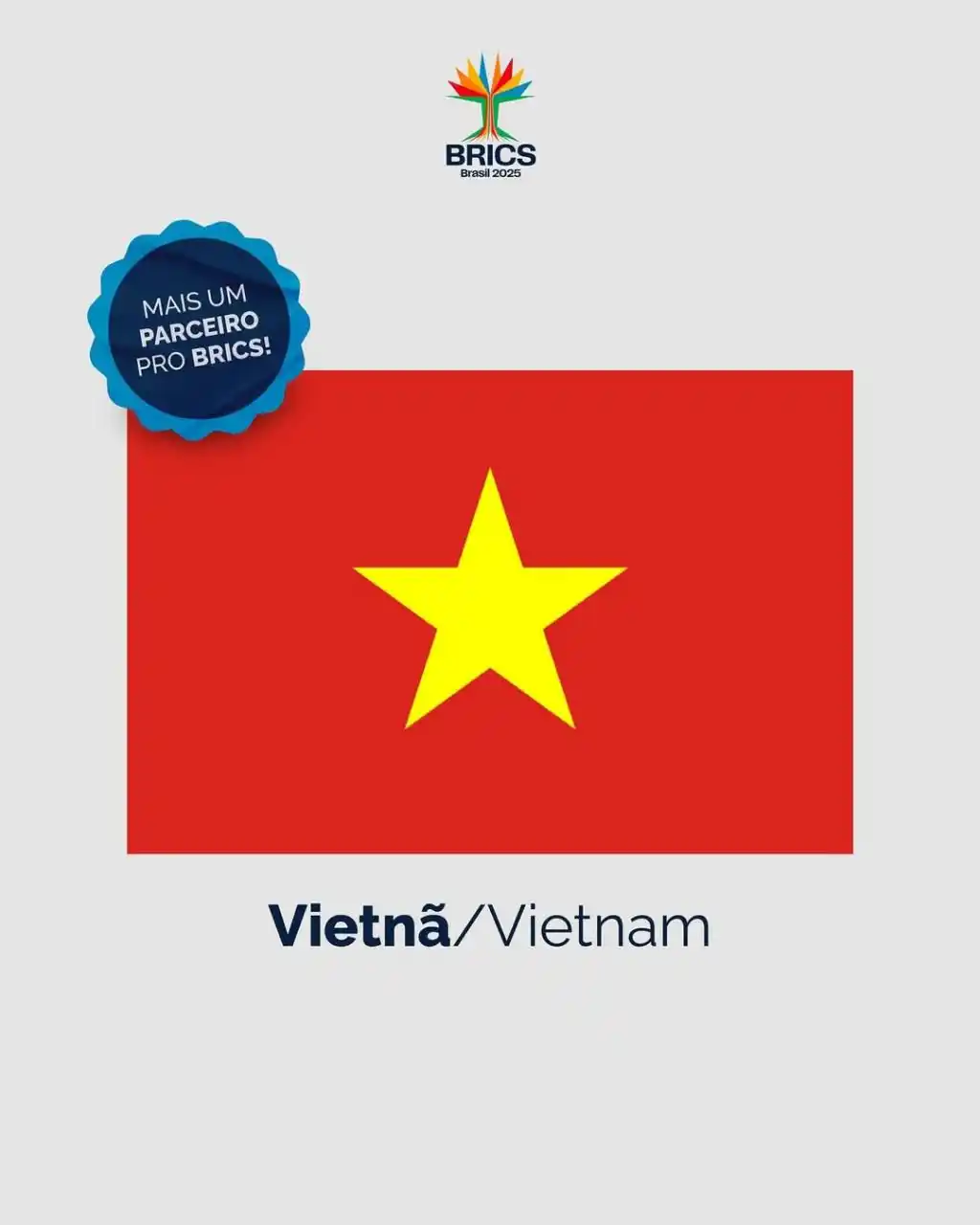 Image from PT - Partido dos Trabalhadores: 🥳 Mais um pro time 💪 🇻🇳 O Vietnã é o 10º país parceiro do BRICS! �...