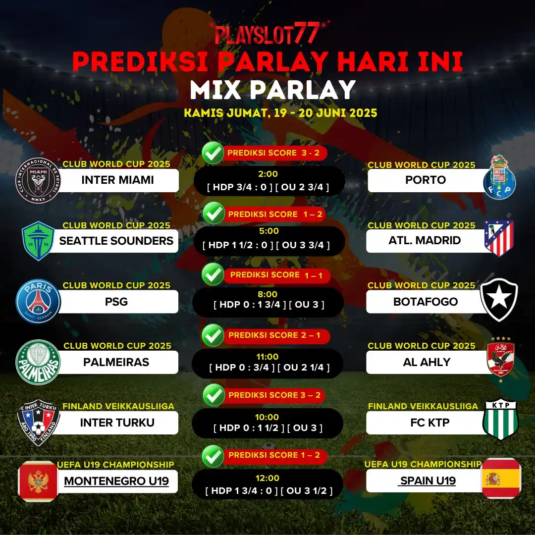 Image from INFO GAME HOKI VERSI PLAYSLOT77: 📅PREDIKSI PERTANDINGAN BOLA MIX PARLAY BERSAMA PLAYSLOT77📅 🚩KAMIS ...