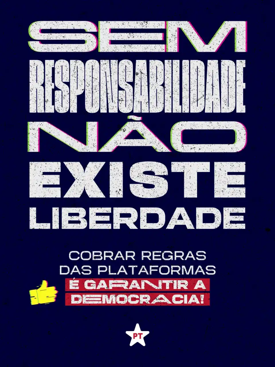 Image from PT - Partido dos Trabalhadores: ⚖️ Sem responsabilidade, não há liberdade.  Cobrar regras das platafor...