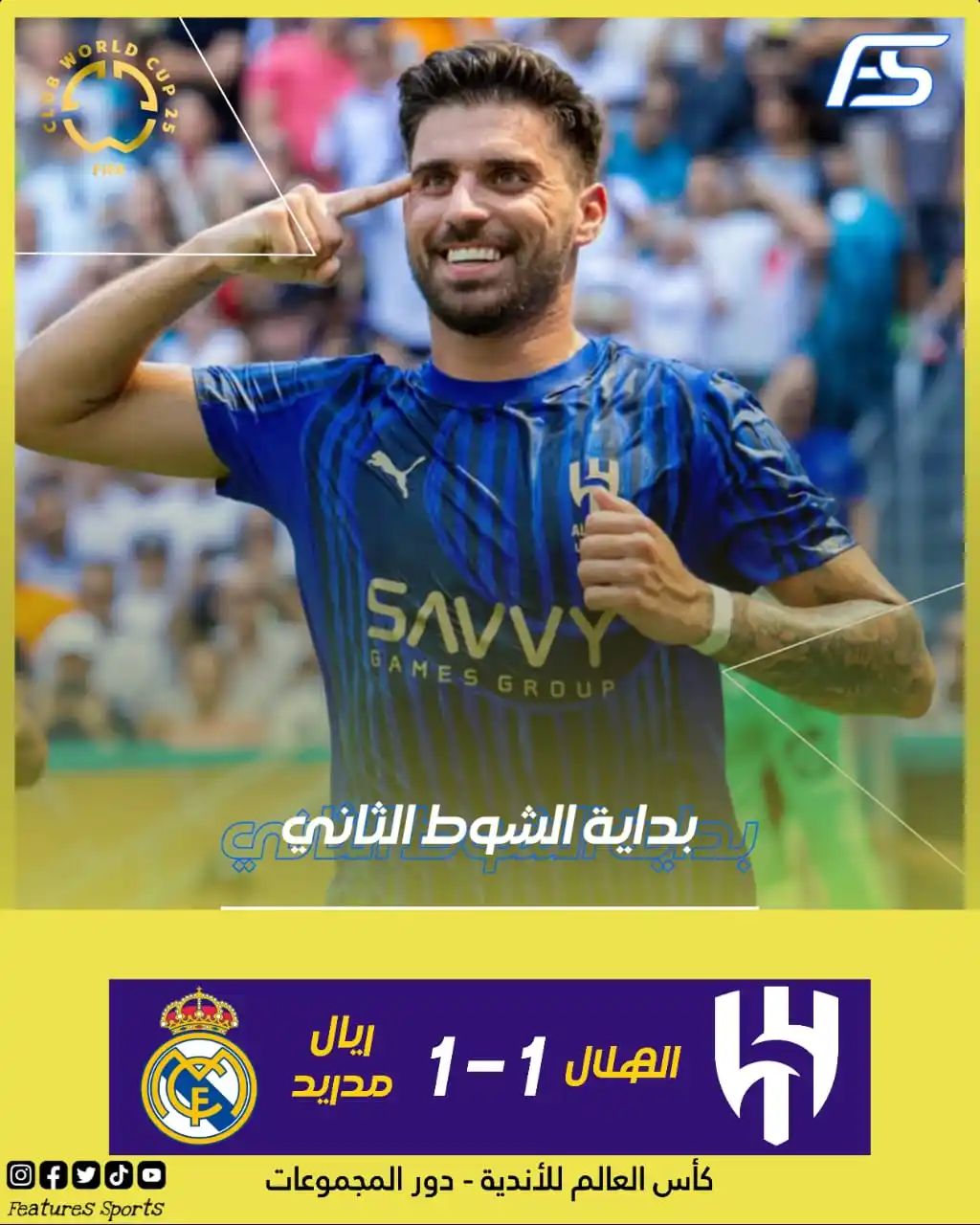Image from ‏Features Sports‏: 🏟️ بداية الشوط الثاني   ⚪ ريال مدريد 1-1 الهلال 🔵🔥  كأس العالم للأن...